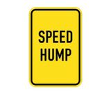 Speed Hump Sign | Size Options