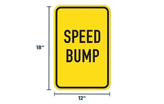 Speed Bump Sign | Size Options
