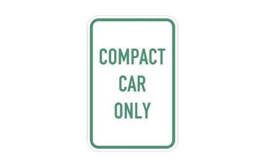 Compact Car Only Sign | Size Options