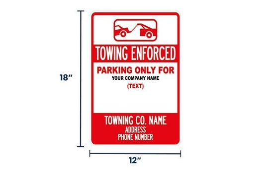 Custom Towing Enforcement Signs