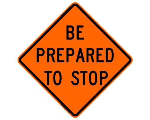 be-prepared-to-stop-roll-up-signs-roll up sign-roadway-safety-prod-front-part-ss-p-orange