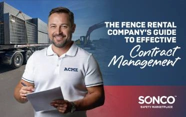 The Fence Rental Company's Guide to Effective Contract Management